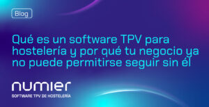 ¿Qué es un software TPV para hostelería y por qué tu negocio ya no puede permitirse seguir sin él?". Fondo con tonos azules y morados.
